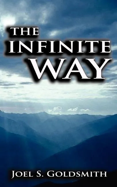 The Infinite Way - Hardcover