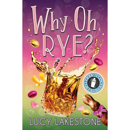 Why Oh Rye? - Paperback