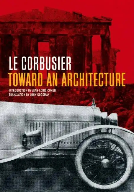 Toward an Architecture - Paperback