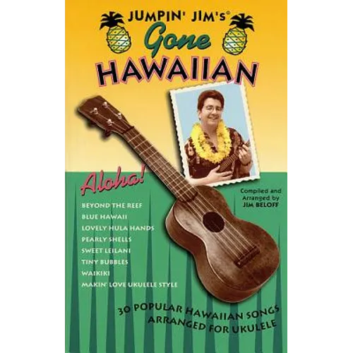 Jumpin' Jim's Gone Hawaiian: Ukulele Solo - Paperback