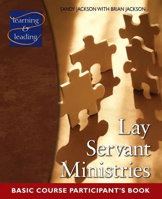 Lay Servant Ministries Basic Course Participant's Book - Paperback
