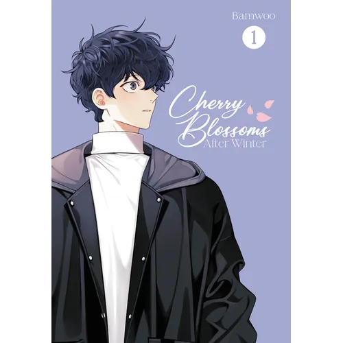 Cherry Blossoms After Winter: Volume 1 - Paperback