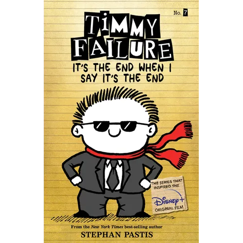 Timmy Failure It's the End When I Say It's the End - Paperback