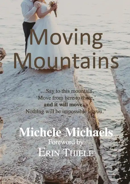 Moving Mountains - Paperback