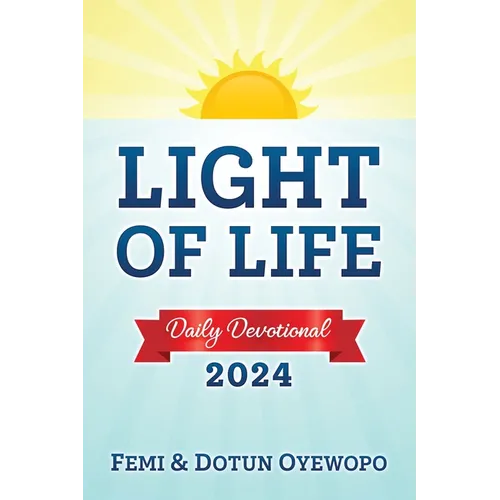 LIGHT OF LIFE - Daily Devotional Guide - Paperback