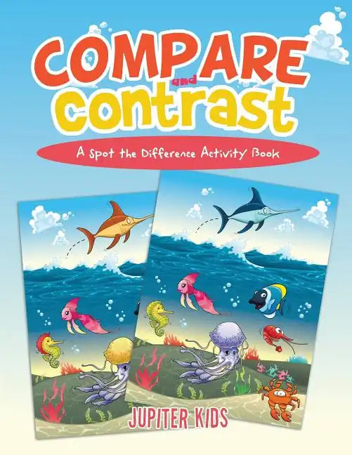 Compare and Contrast: A Spot the Difference Activity Book - Paperback