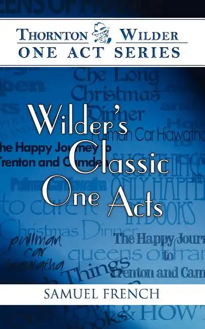 Wilder's Classic One Acts - Paperback