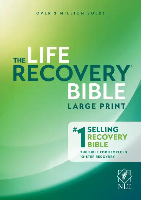 Life Recovery Bible NLT, Large Print - Hardcover