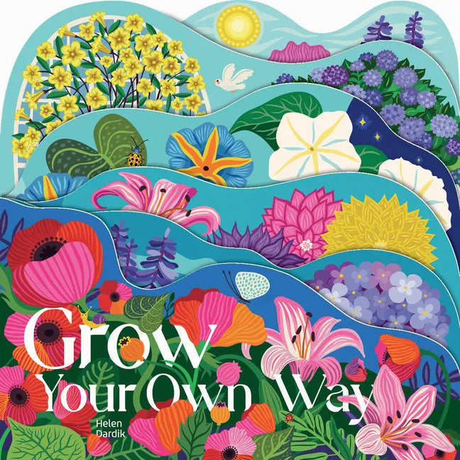 Grow Your Own Way - Board Book