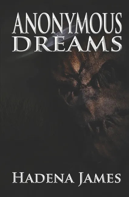 Anonymous Dreams - Paperback