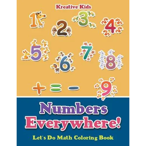 Numbers Everywhere! Let's Do Math Coloring Book - Paperback