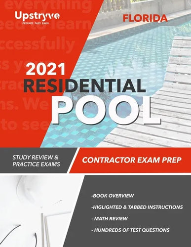 2021 Florida Residential Pool Contractor Exam Prep: Study Review & Practice Exams - Paperback