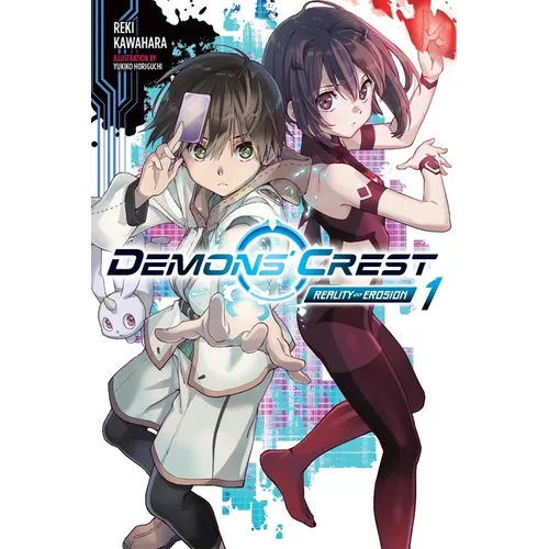 Demons' Crest, Vol. 1 (Light Novel): Reality Erosion - Paperback