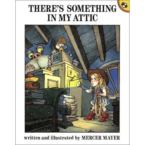 There's Something in My Attic - Hardcover