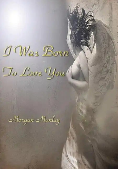 I Was Born To Love You - Hardcover