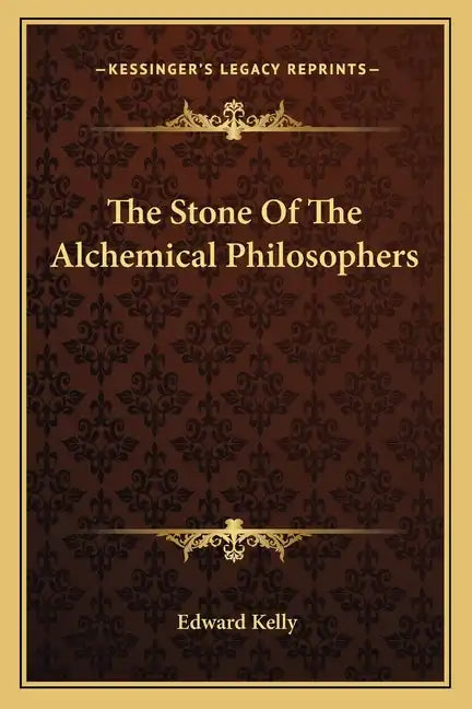 The Stone of the Alchemical Philosophers - Paperback