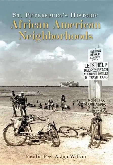 St. Petersburg's Historic African American Neighborhoods - Paperback
