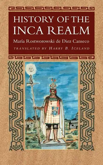History of the Inca Realm - Hardcover