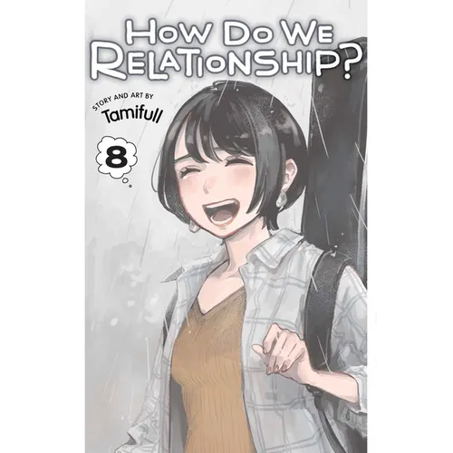 How Do We Relationship?, Vol. 8 - Paperback