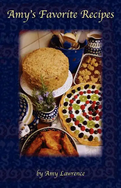 Amy's Favorite Recipes - Paperback