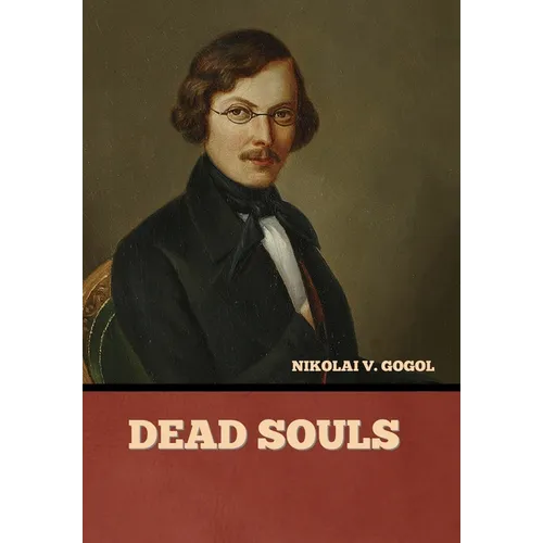 Dead Souls - Hardcover