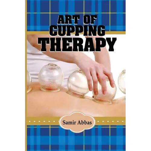Art of Cupping Therapy - Paperback
