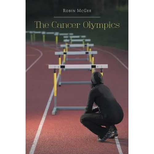 The Cancer Olympics - Paperback
