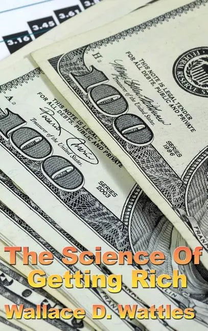The Science of Getting Rich - Hardcover