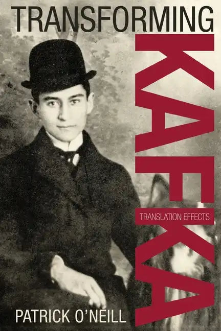 Transforming Kafka: Translation Effects - Paperback