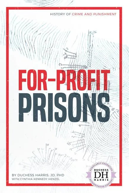 For-Profit Prisons - Library Binding