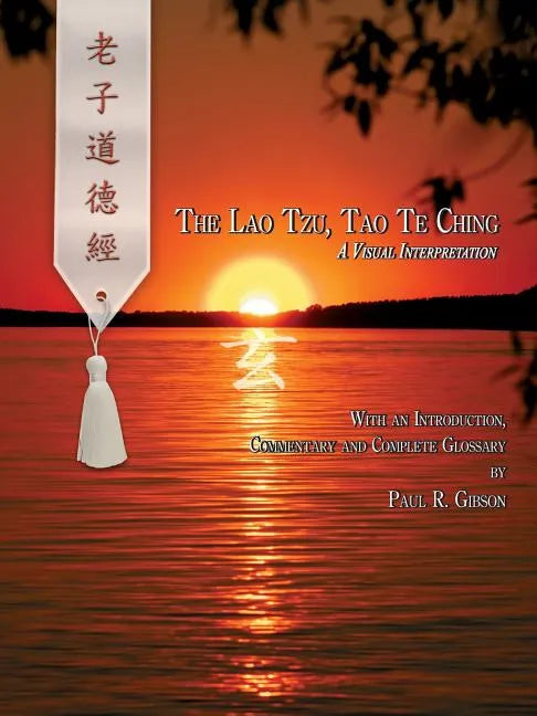 The Lao Tzu, Tao Te Ching - Paperback