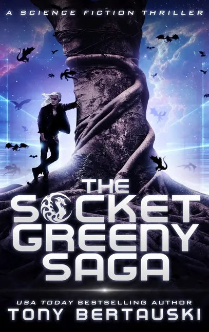 The Socket Greeny Saga: A Science Fiction Adventure - Hardcover