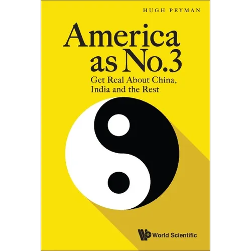 America as No.3: Get Real about China, India and the Rest - Hardcover