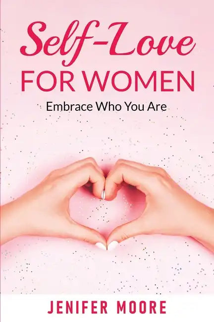 Self-Love For Women - Paperback