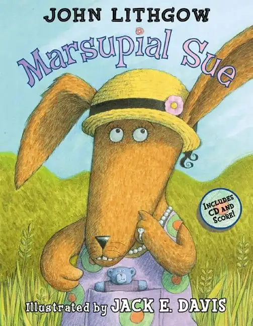 Marsupial Sue [With CD] - Hardcover