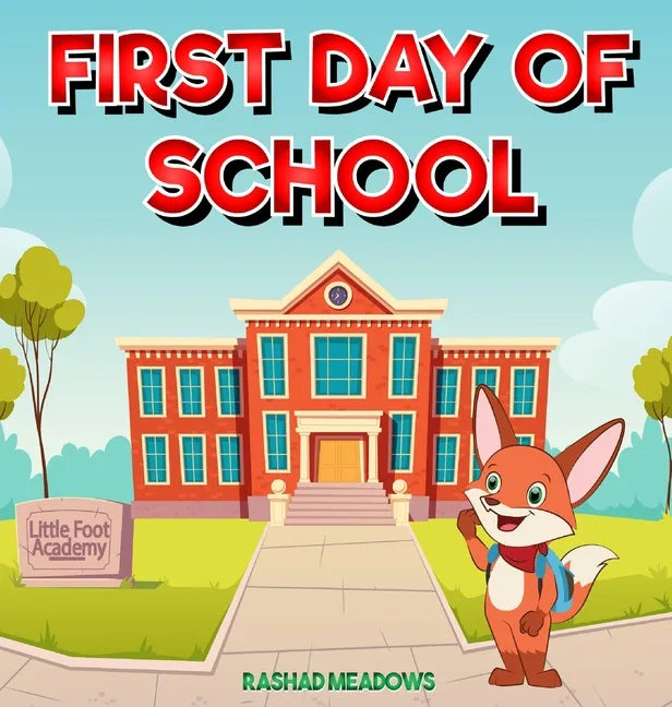 Monty & Friends: Storytime - First Day of School - Hardcover