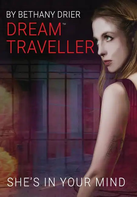 Dream Traveller: She's In Your Mind - Hardcover