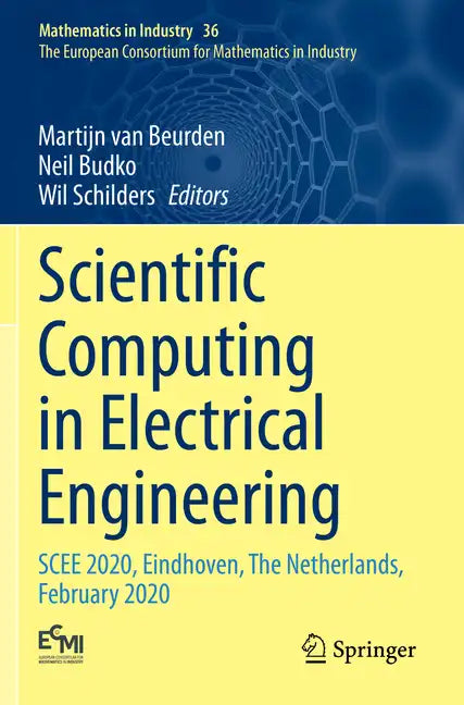 Scientific Computing in Electrical Engineering: Scee 2020, Eindhoven, the Netherlands, February 2020 - Paperback