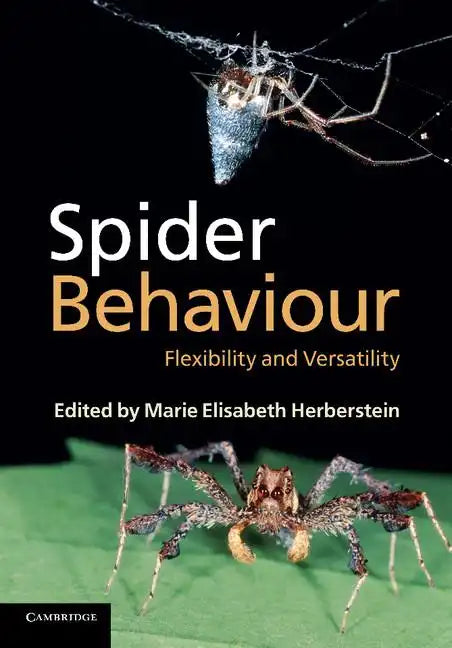 Spider Behaviour: Flexibility and Versatility - Paperback