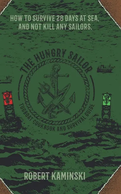 The Hungry Sailor - Hardcover
