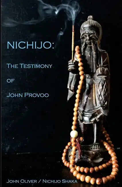 Nichijo: The Testimony of John Provoo - Paperback