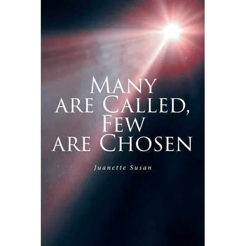 Many are Called, Few are Chosen - Paperback