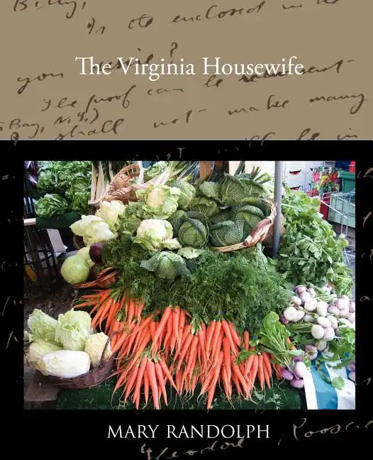 The Virginia Housewife - Paperback