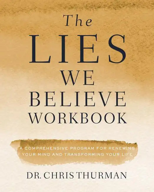 Lies We Believe Workbook Softcover - Paperback