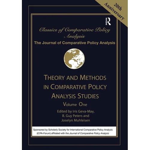 Theory and Methods in Comparative Policy Analysis Studies: Volume One - Paperback