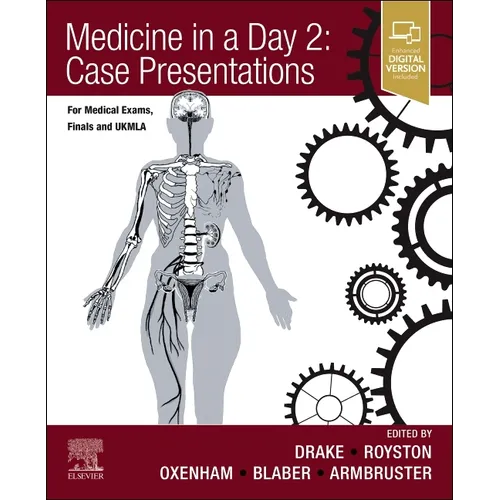 Medicine in a Day 2: Case Presentations: For Medical Exams, Finals, Ukmla and Foundation - Paperback