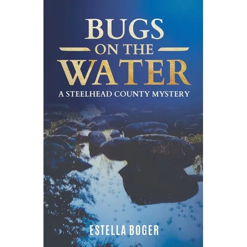 Bugs on The Water - Paperback