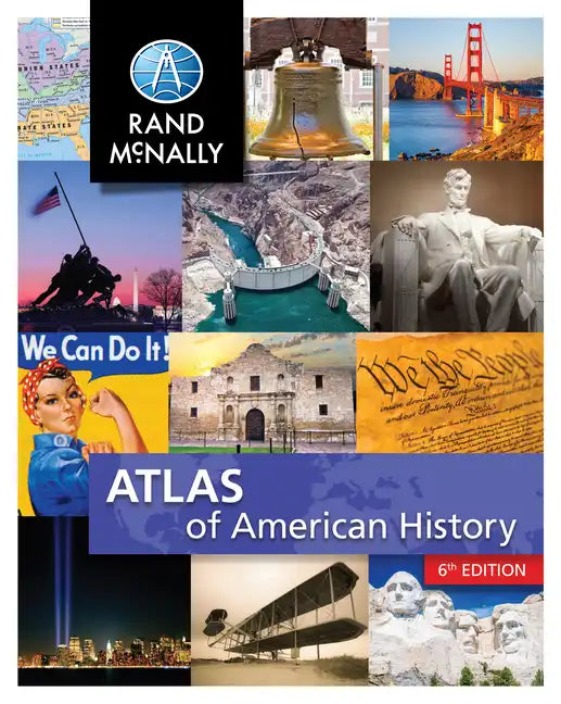 Rand McNally Atlas of American History Grades 5-12+ - Paperback