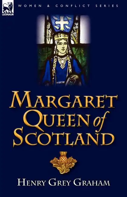 Margaret Queen of Scotland - Paperback