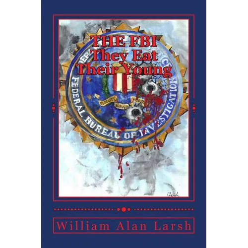 THE FBI - They Eat Their Young - Paperback